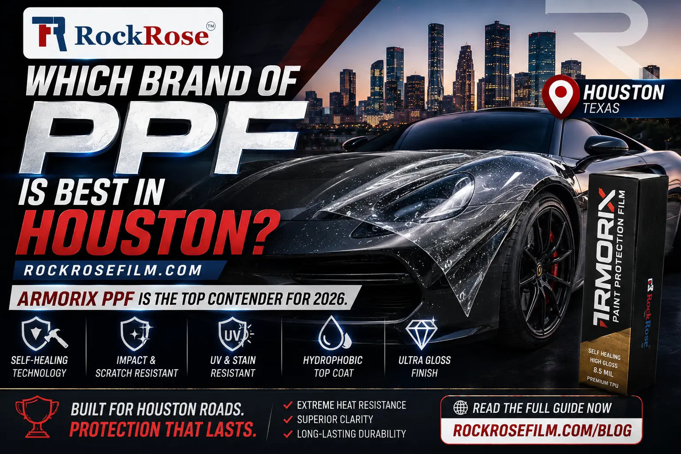 Which Brand of PPF Is Best in Houston? 2026 Expert Guide