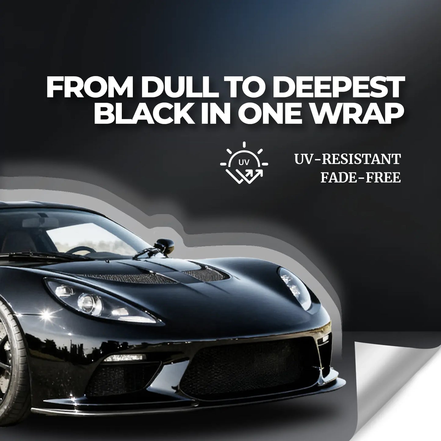 Black car with text 'From Dull to Deepest Black in One Wrap' on a dark background