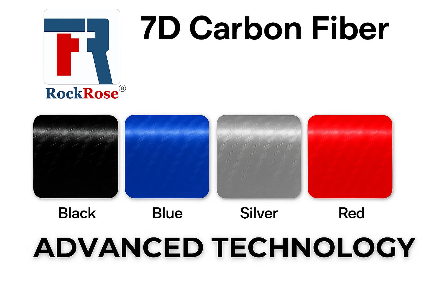 RockRose 7D carbon fiber vinyl color variations chart featuring Black, Blue, Silver, and Red swatches with a focus on advanced technology.