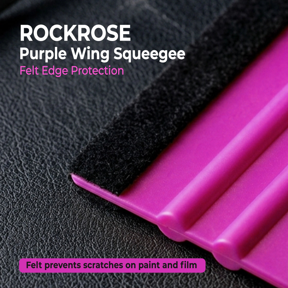 Close-up of a bright pink plastic squeegee with a black felt edge protector, overlaid with text reading 'ROCKROSE Yellow Wing Squeegee' and 'Felt Edge Protection' on a dark textured background.