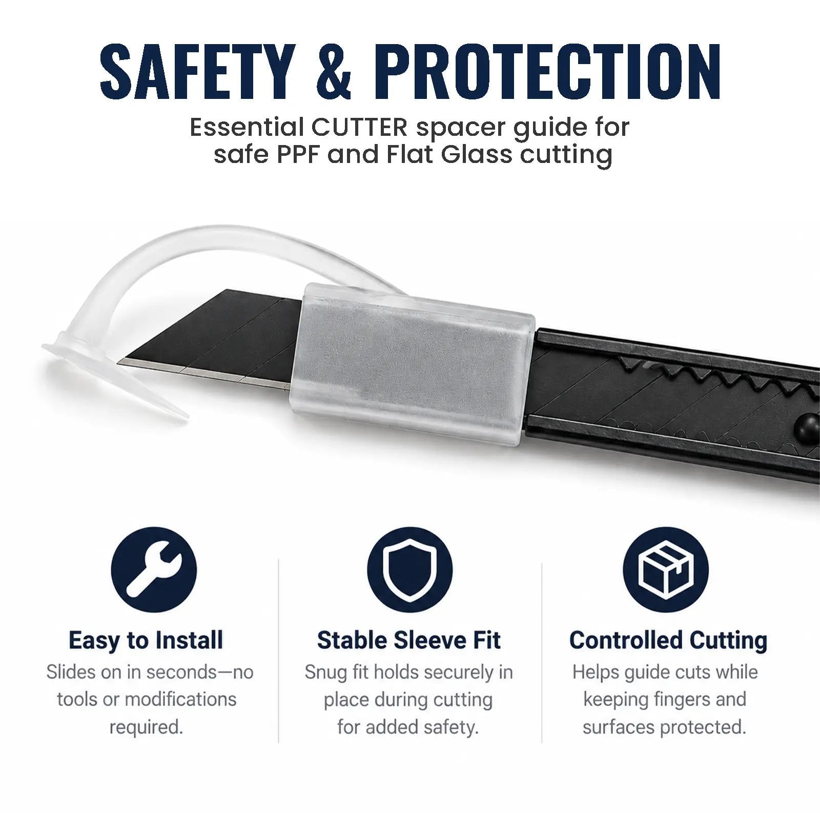 A safety and protection guide for cutting, showing a clear plastic cutter spacer sleeve with a black guide rail and a small blade. The image includes text explaining that it is an essential cutter spacer guide for safe PPF and Flat Glass cutting, with three feature icons below: easy to install, stable sleeve fit, and controlled cutting.